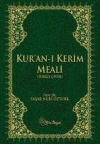Cover: 9789756779194 | Kur'an-i Kerim Meali | Yasar Nuri Öztürk | Buch | Türkisch | 2013