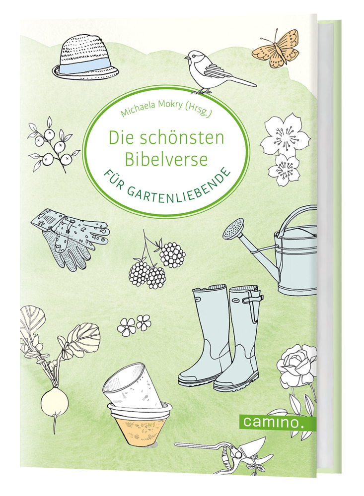 Cover: 9783961571574 | Die schönsten Bibelverse für Gartenliebende | Michaela Mokry | Buch