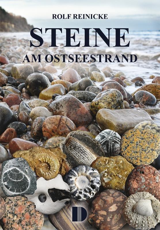 Cover: 9783910150751 | Steine am Ostseestrand | Rolf Reinicke | Taschenbuch | Deutsch | 2018