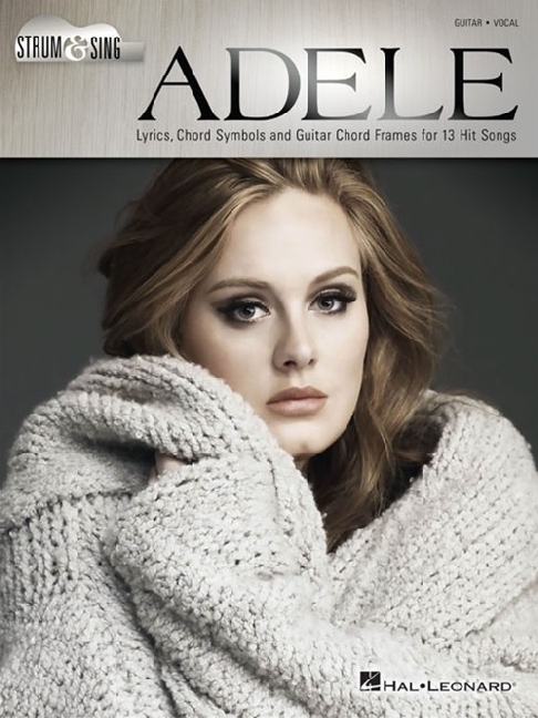 Cover: 888680620356 | Adele: Strum &amp; Sing | Songbook für Gesang, Gitarre, Strum &amp; Sing