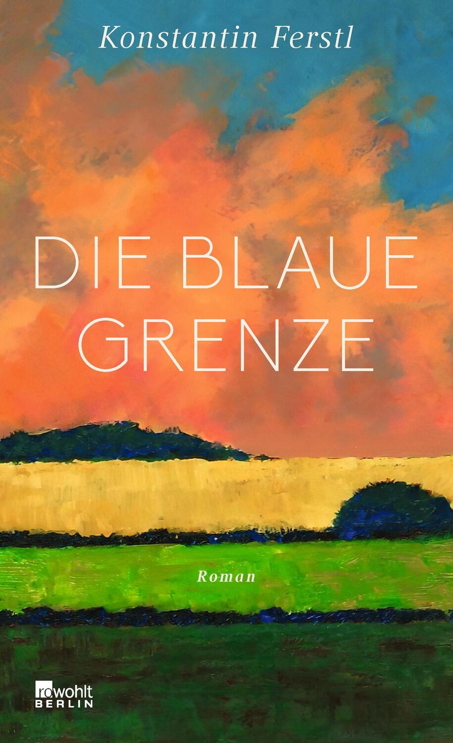Cover: 9783737101851 | Die blaue Grenze | Konstantin Ferstl | Buch | 400 S. | Deutsch | 2023