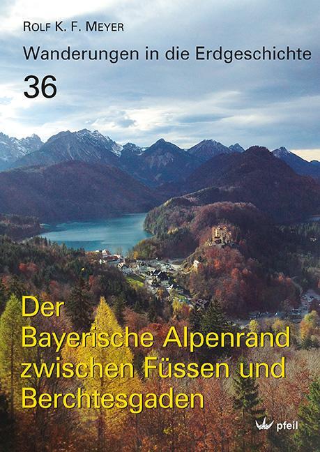 Cover: 9783899372267 | Der Bayerische Alpenrand zwischen Füssen und Berchtesgaden | Meyer