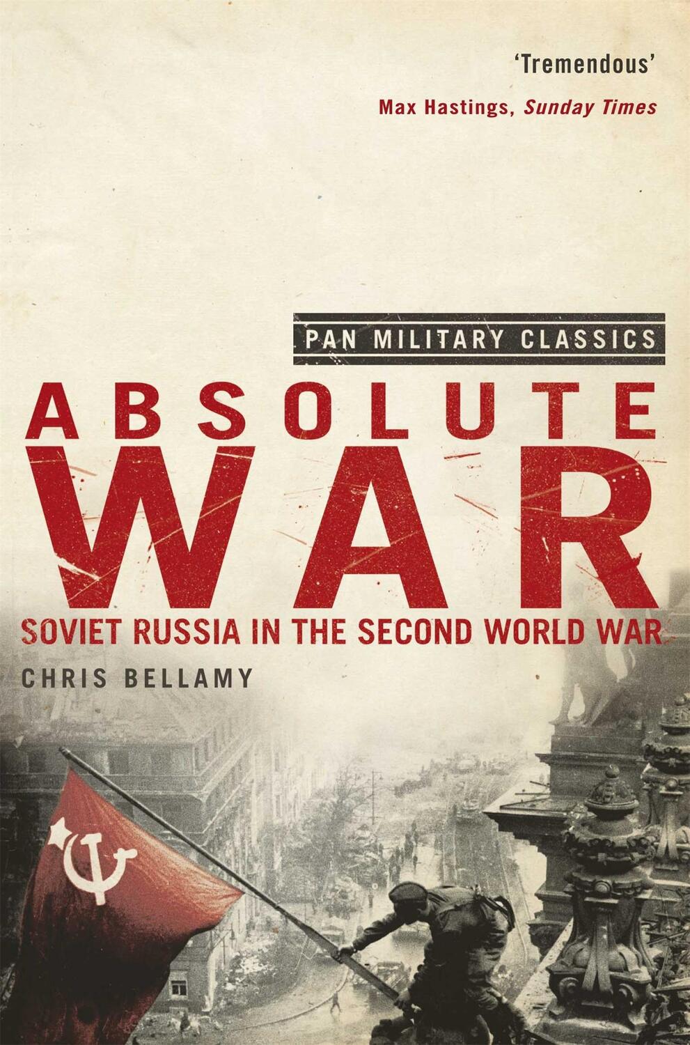 Cover: 9780330510042 | Absolute War | Chris Bellamy | Taschenbuch | Pan Military Classics
