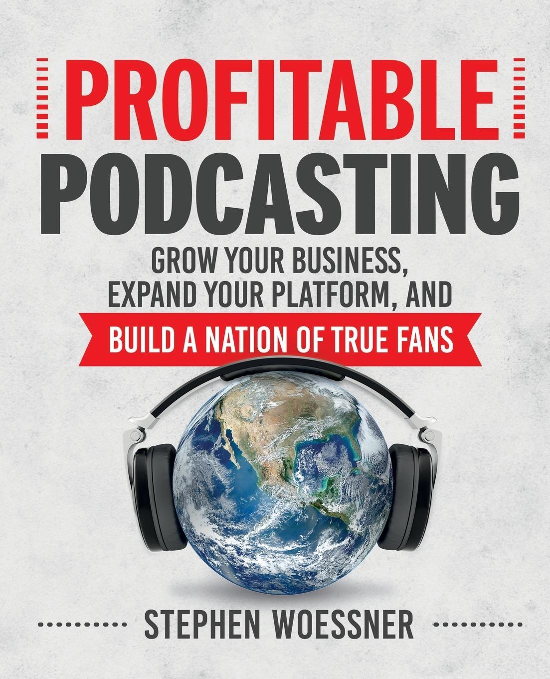 Cover: 9780814438282 | Profitable Podcasting | Stephen Woessner | Taschenbuch | Paperback