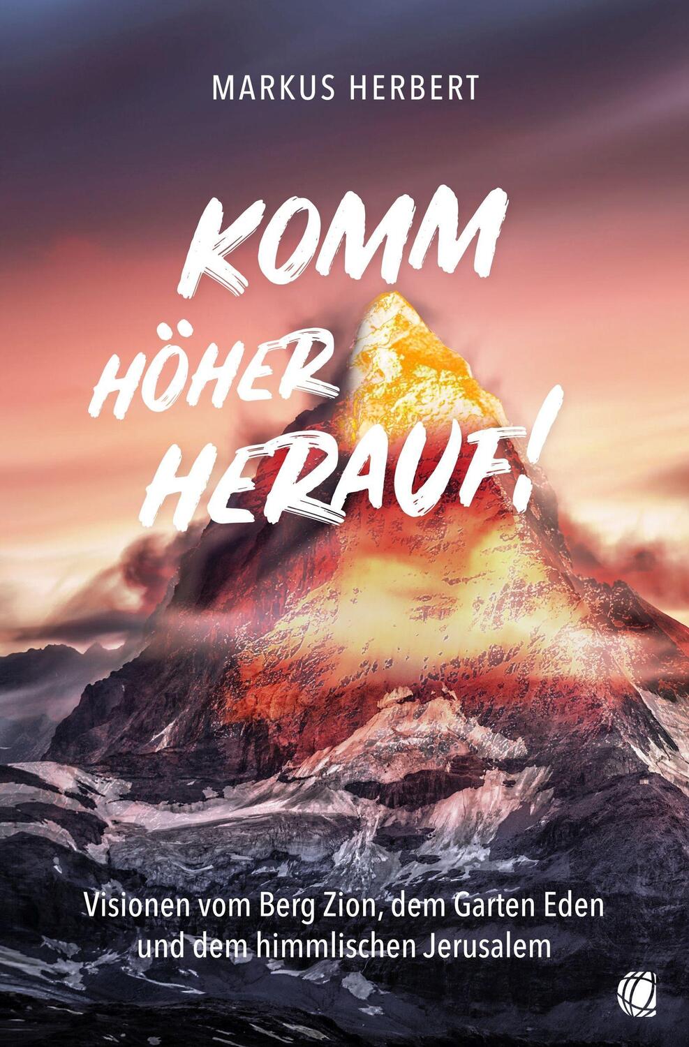 Cover: 9783955783778 | Komm höher herauf! | Markus Herbert | Taschenbuch | Deutsch | 2020