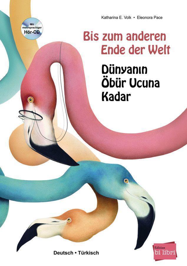 Cover: 9783194296008 | Bis zum anderen Ende der Welt. Deutsch-Türkisch mit Audio-CD | Volk