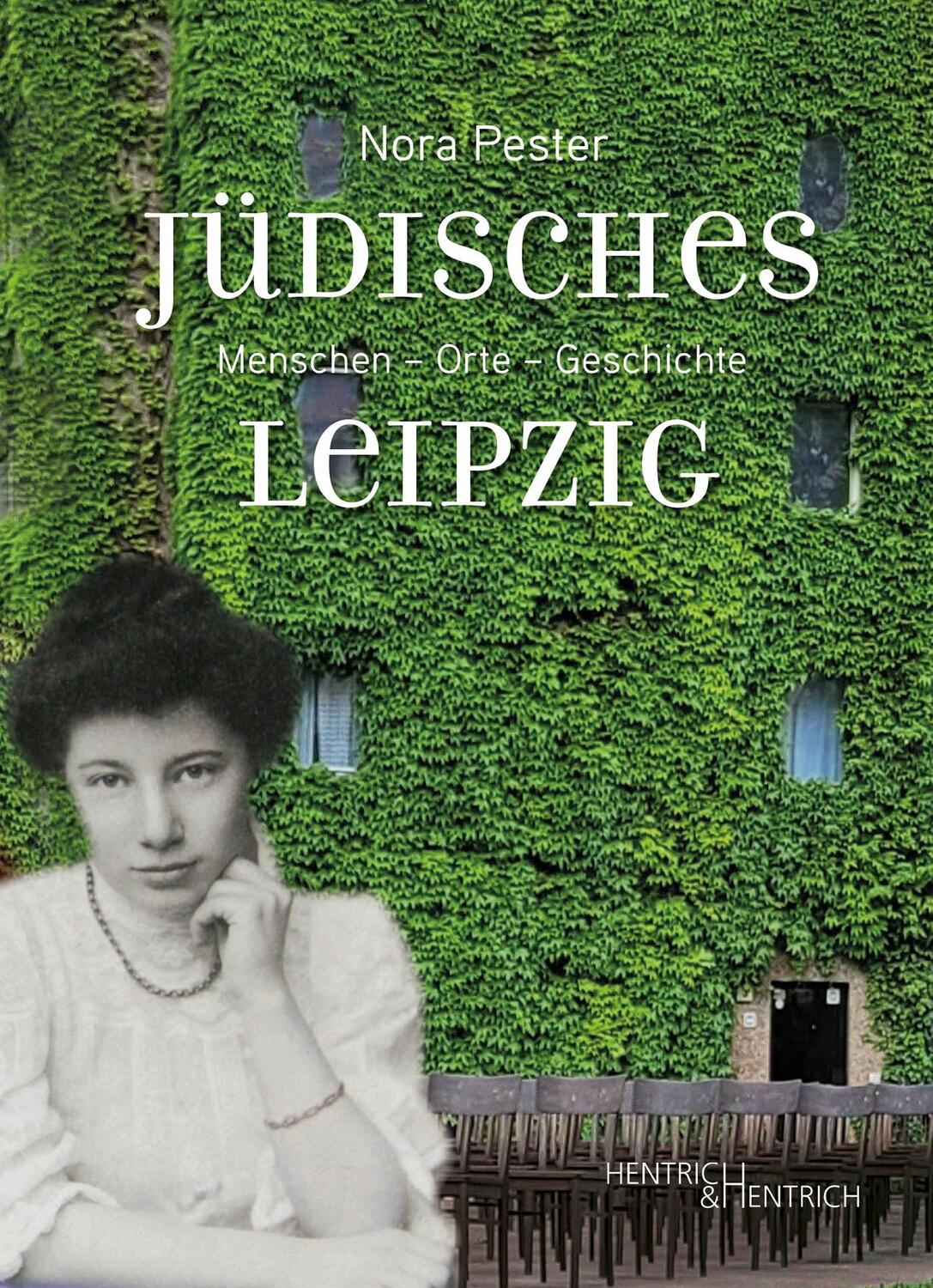 Cover: 9783955655624 | Jüdisches Leipzig | Menschen - Orte - Geschichte | Nora Pester | Buch
