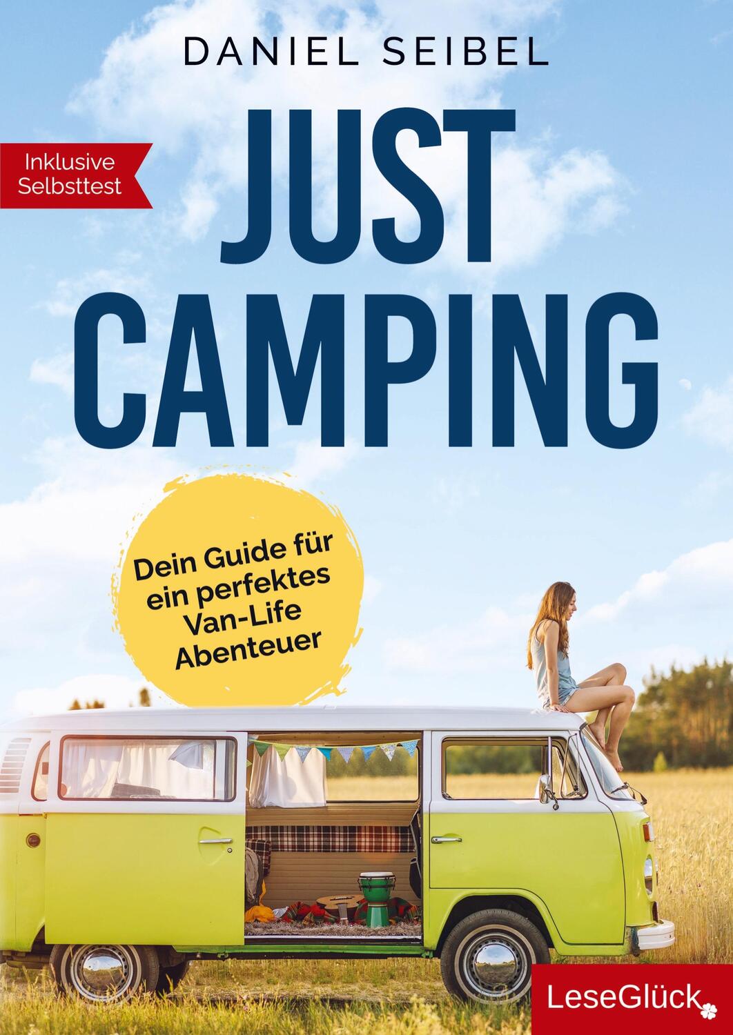 Cover: 9789403628240 | Just Camping | Dein Guide für ein perfektes Van-Life Abenteuer | Buch