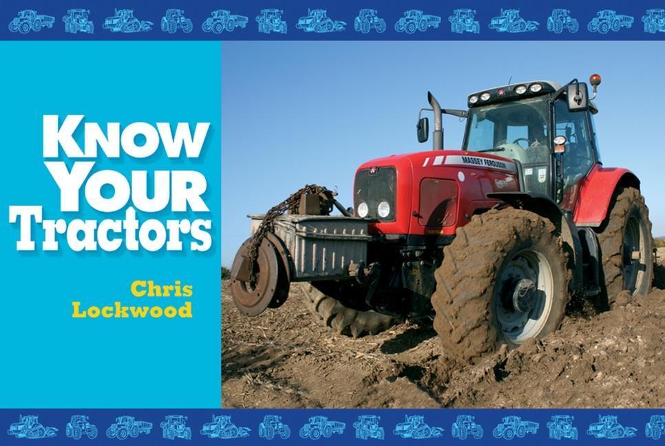 Cover: 9781905523917 | Know Your Tractors | Chris Lockwood | Taschenbuch | Know Your | 2008