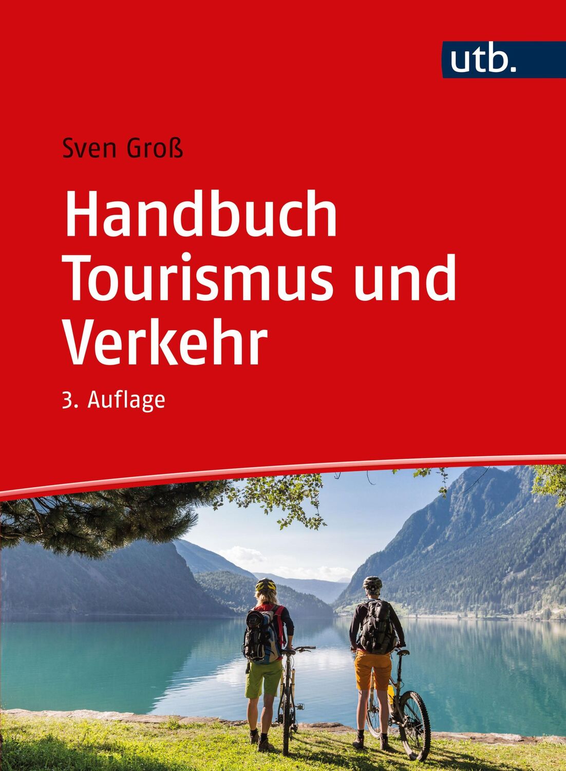 Cover: 9783825288372 | Handbuch Tourismus und Verkehr | Sven Groß | Taschenbuch | 478 S.