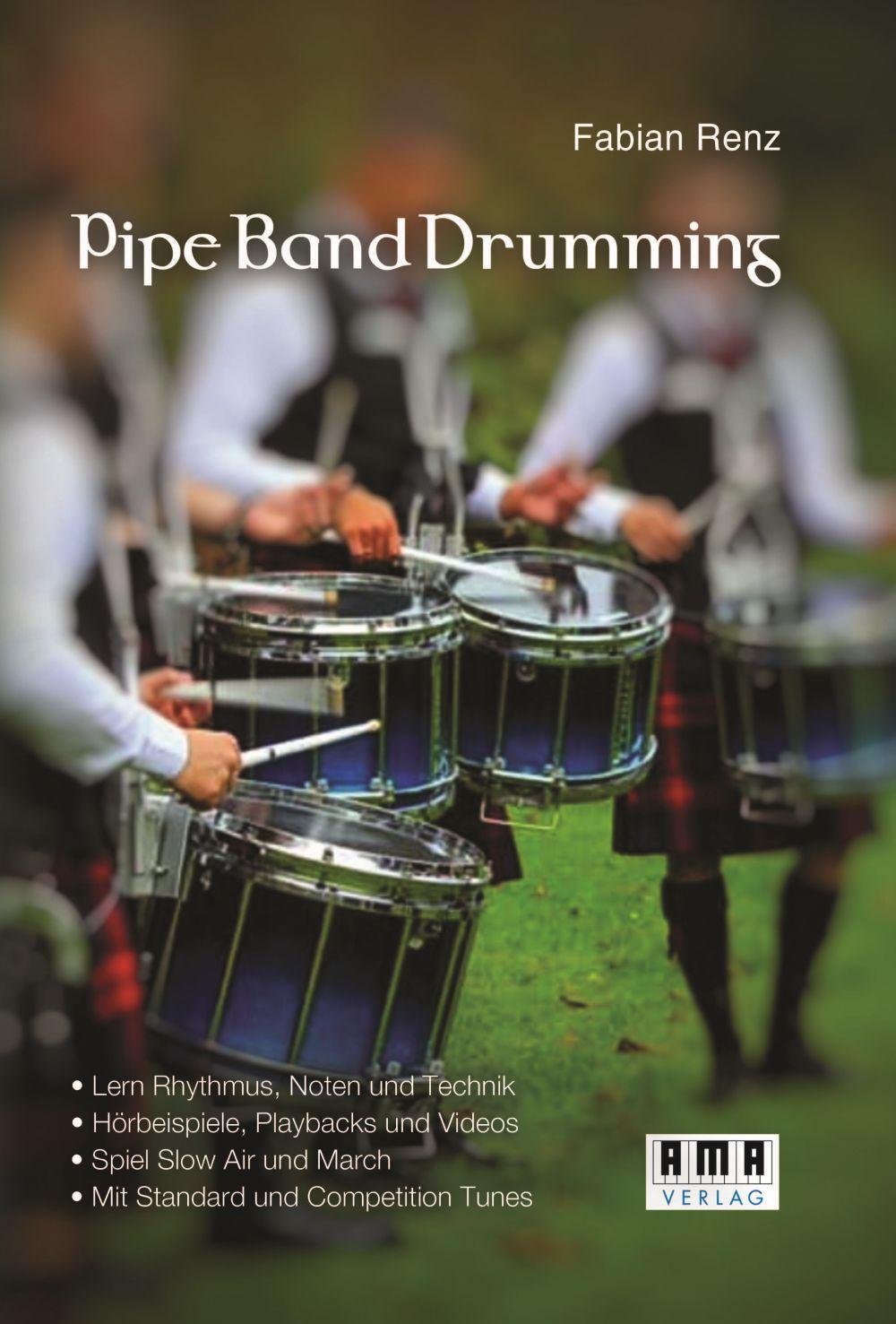 Cover: 9783899223194 | Pipe Band Drumming | Schottisch trommeln für Anfänger | Felix Renz