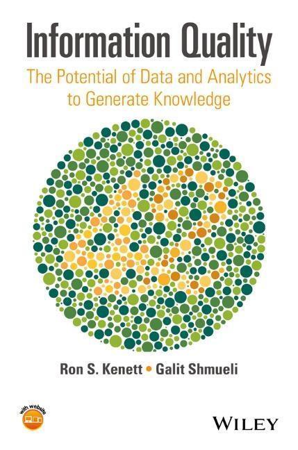 Cover: 9781118874448 | Information Quality | Ron S Kenett (u. a.) | Buch | 365 S. | Englisch