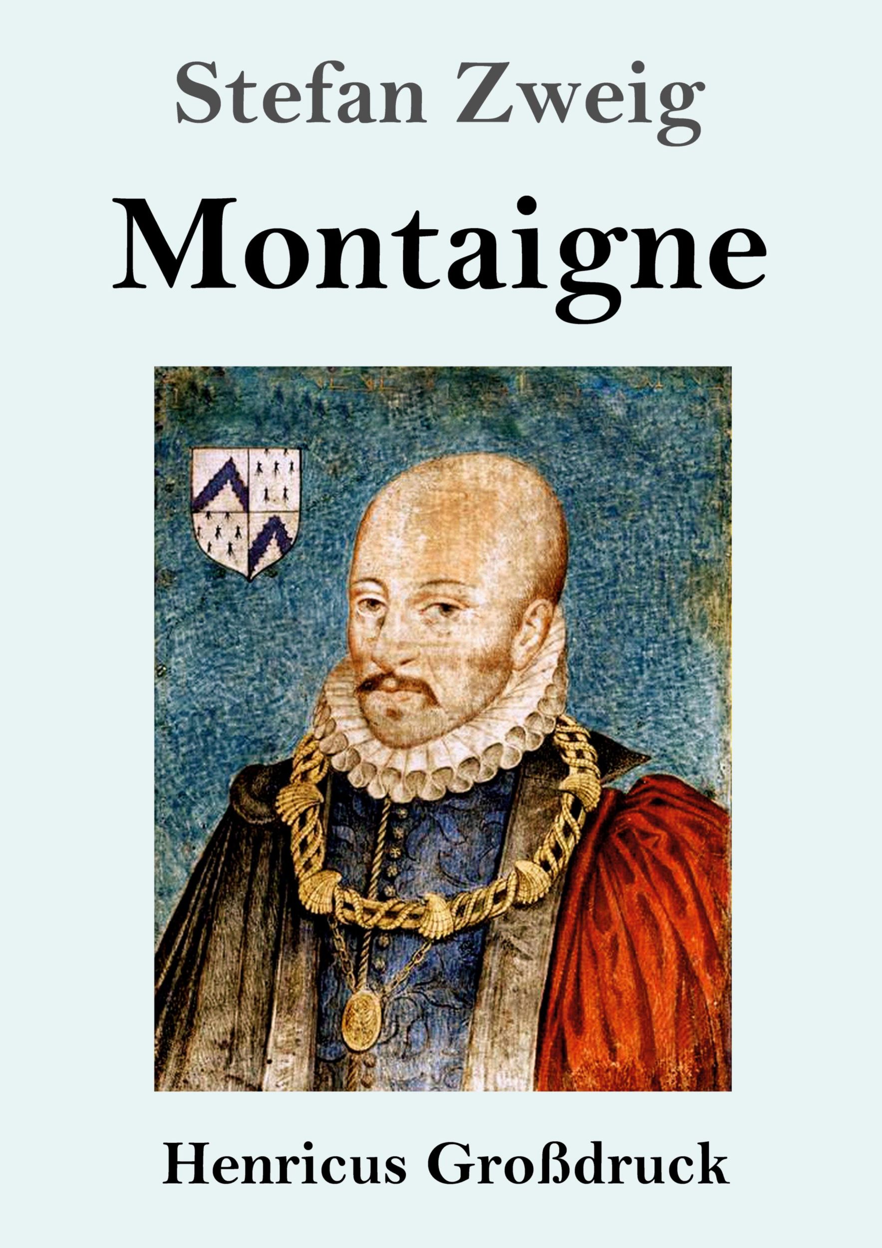 Cover: 9783847827054 | Montaigne (Großdruck) | Stefan Zweig | Taschenbuch | Paperback | 76 S.