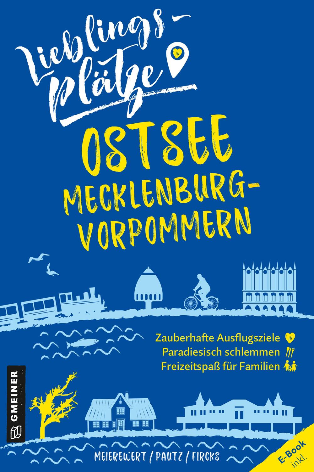 Cover: 9783839201633 | Lieblingsplätze Ostsee Mecklenburg-Vorpommern | Meierewert (u. a.)