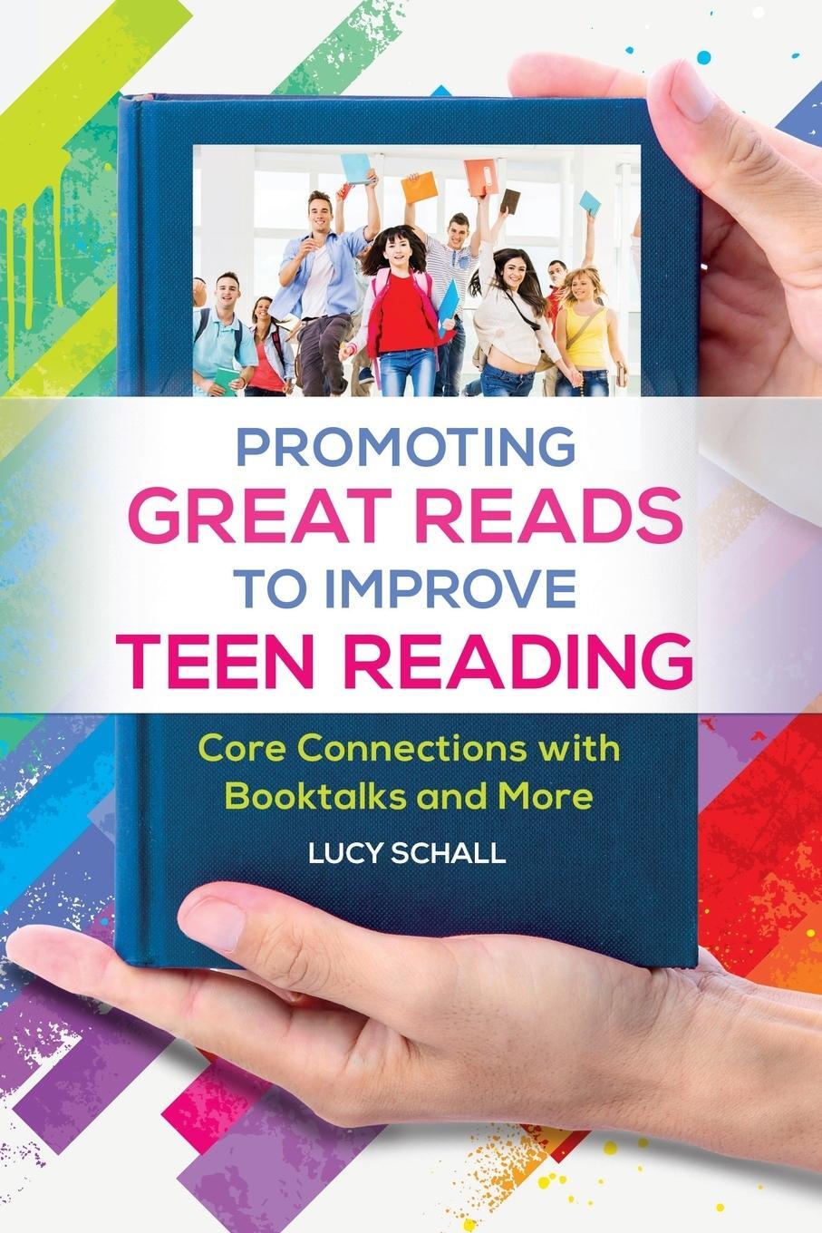 Cover: 9781440834929 | Promoting Great Reads to Improve Teen Reading | Lucy Schall | Buch