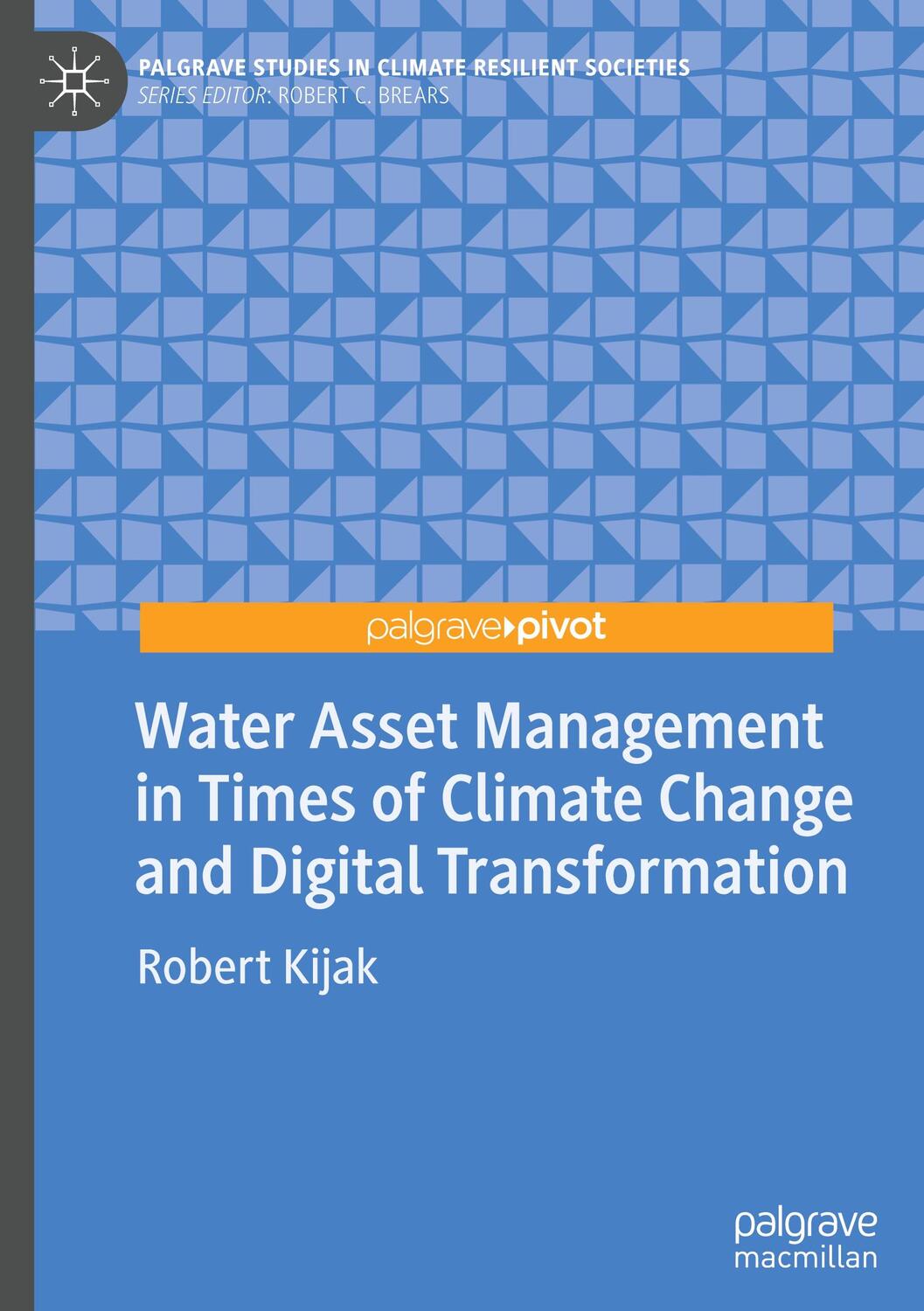 Cover: 9783030793593 | Water Asset Management in Times of Climate Change and Digital...