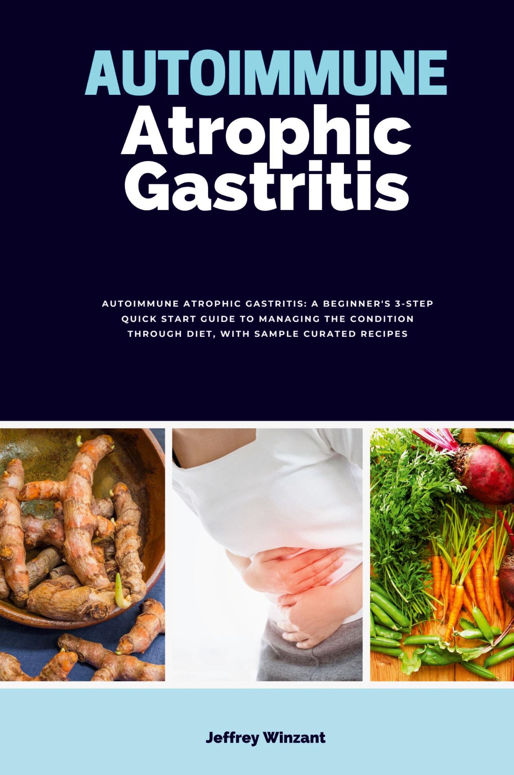 Cover: 9798869396839 | Autoimmune Atrophic Gastritis | Jeffrey Winzant | Taschenbuch | 2024