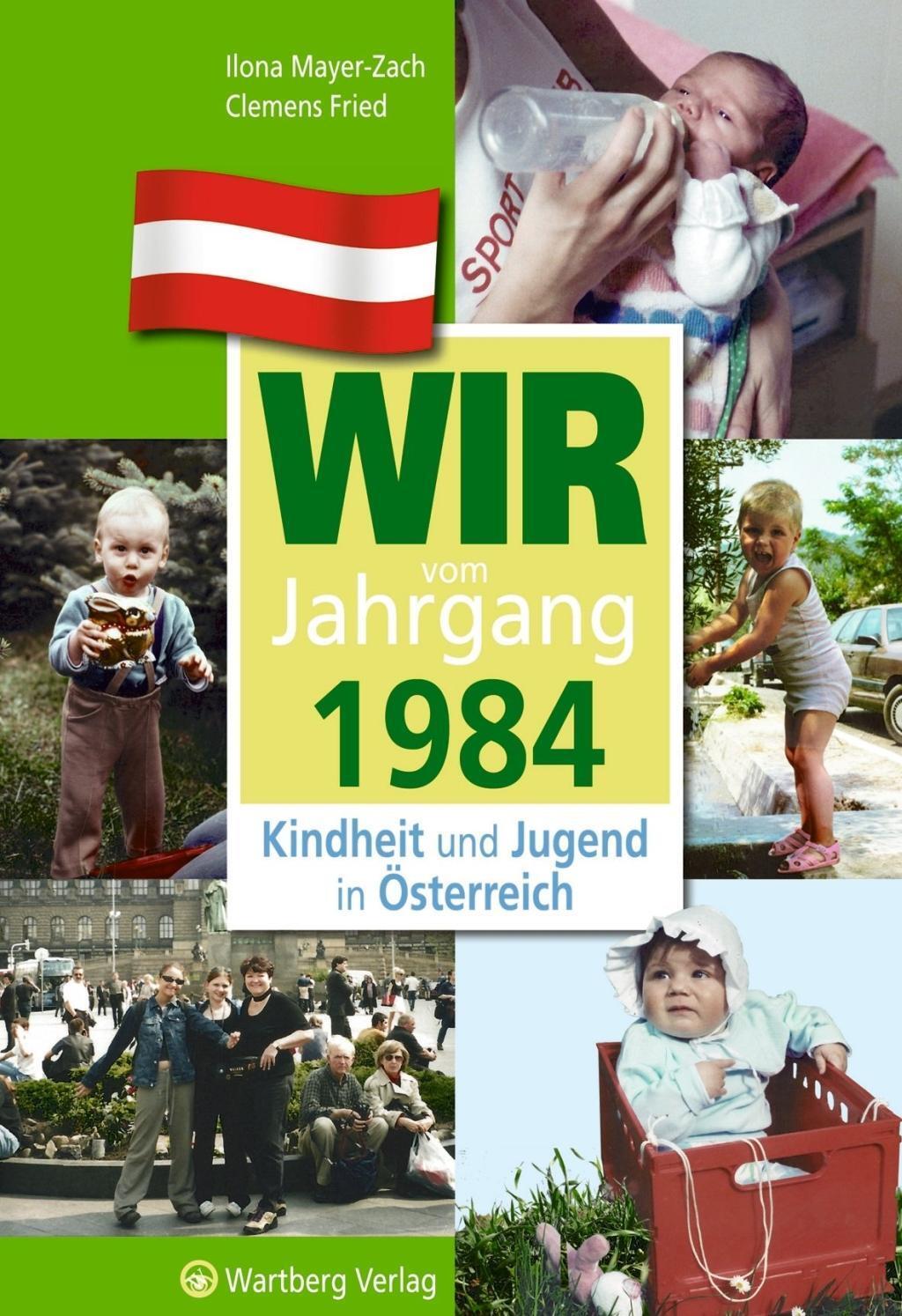 Cover: 9783831326846 | Wir vom Jahrgang 1984 - Kindheit und Jugend in Österreich | Mayer-Zach