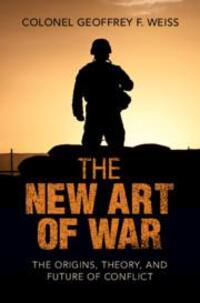 Cover: 9781108837644 | The New Art of War | The Origins, Theory, and Future of Conflict