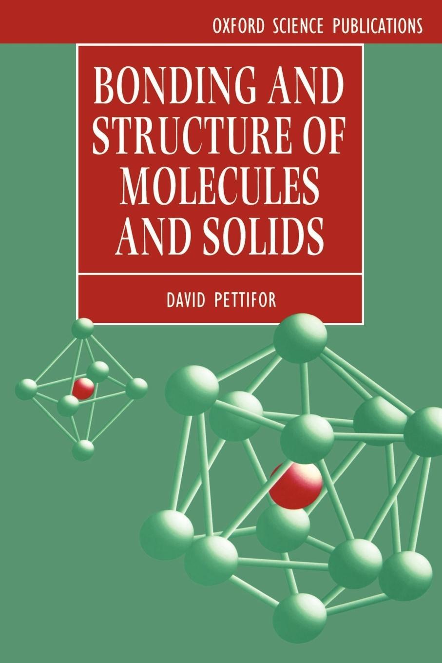 Cover: 9780198517863 | Bonding and Structure of Molecules and Solids | D. G. Pettifor | Buch