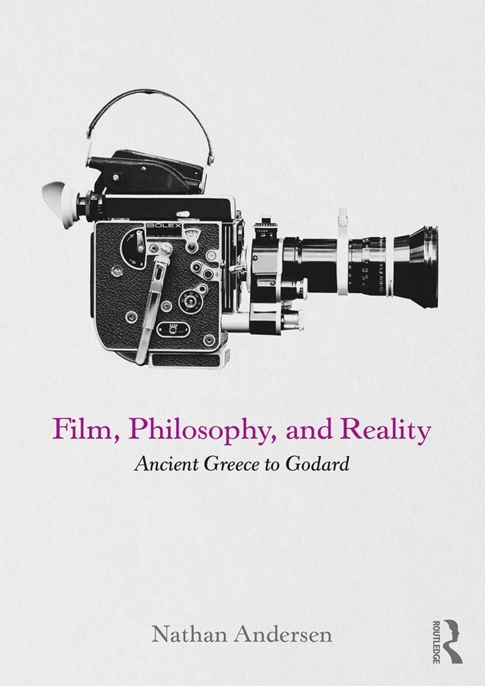 Cover: 9780415742122 | Film, Philosophy, and Reality | Ancient Greece to Godard | Andersen