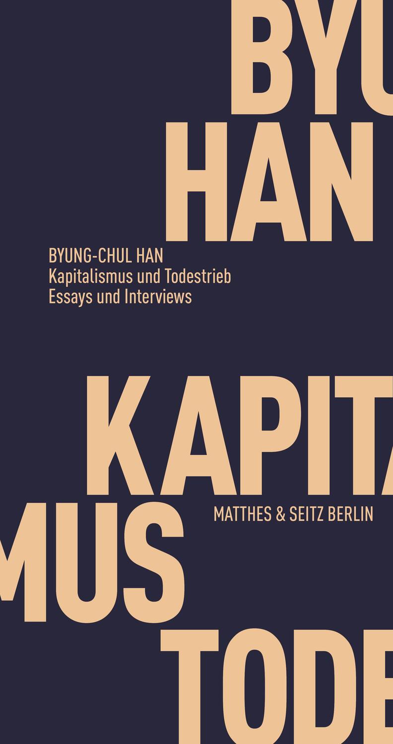 Cover: 9783957578303 | Kapitalismus und Todestrieb | Essays und Interviews | Byung-Chul Han