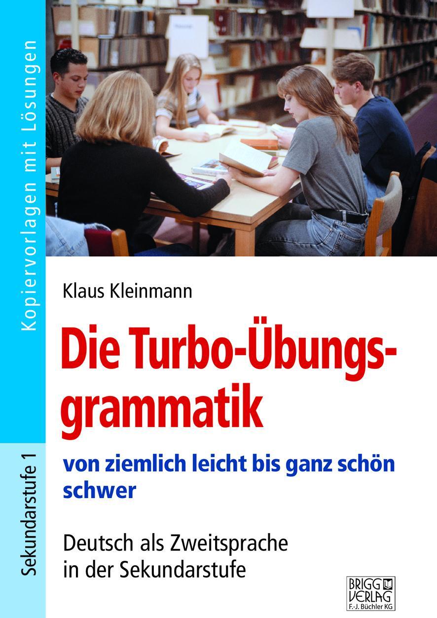 Cover: 9783956601408 | Die Turbo-Übungsgrammatik | Klaus Kleinmann | Taschenbuch | Deutsch