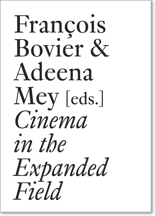 Cover: 9783037644331 | Cinema in the Expanded Field | Xavier Garcia Bardon (u. a.) | 2015