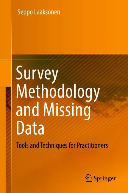 Cover: 9783319790107 | Survey Methodology and Missing Data | Seppo Laaksonen | Buch | XII