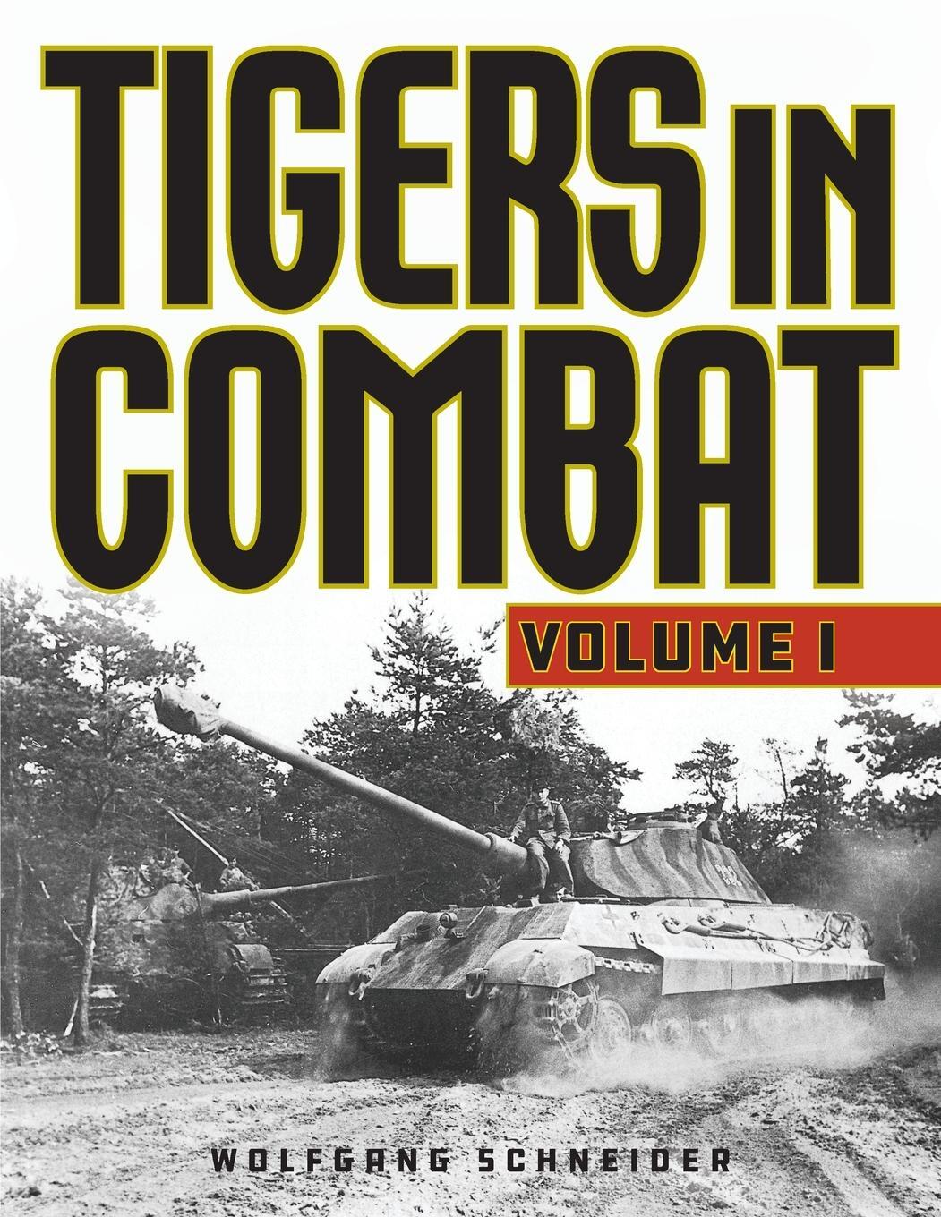 Cover: 9780811739221 | Tigers in Combat | Wolfgang Schneider | Taschenbuch | Paperback | 2020