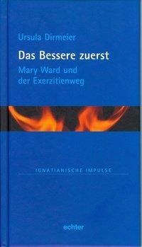 Cover: 9783429035969 | Das Bessere zuerst | Ursula Dirmeier | Buch | 88 S. | Deutsch | 2013