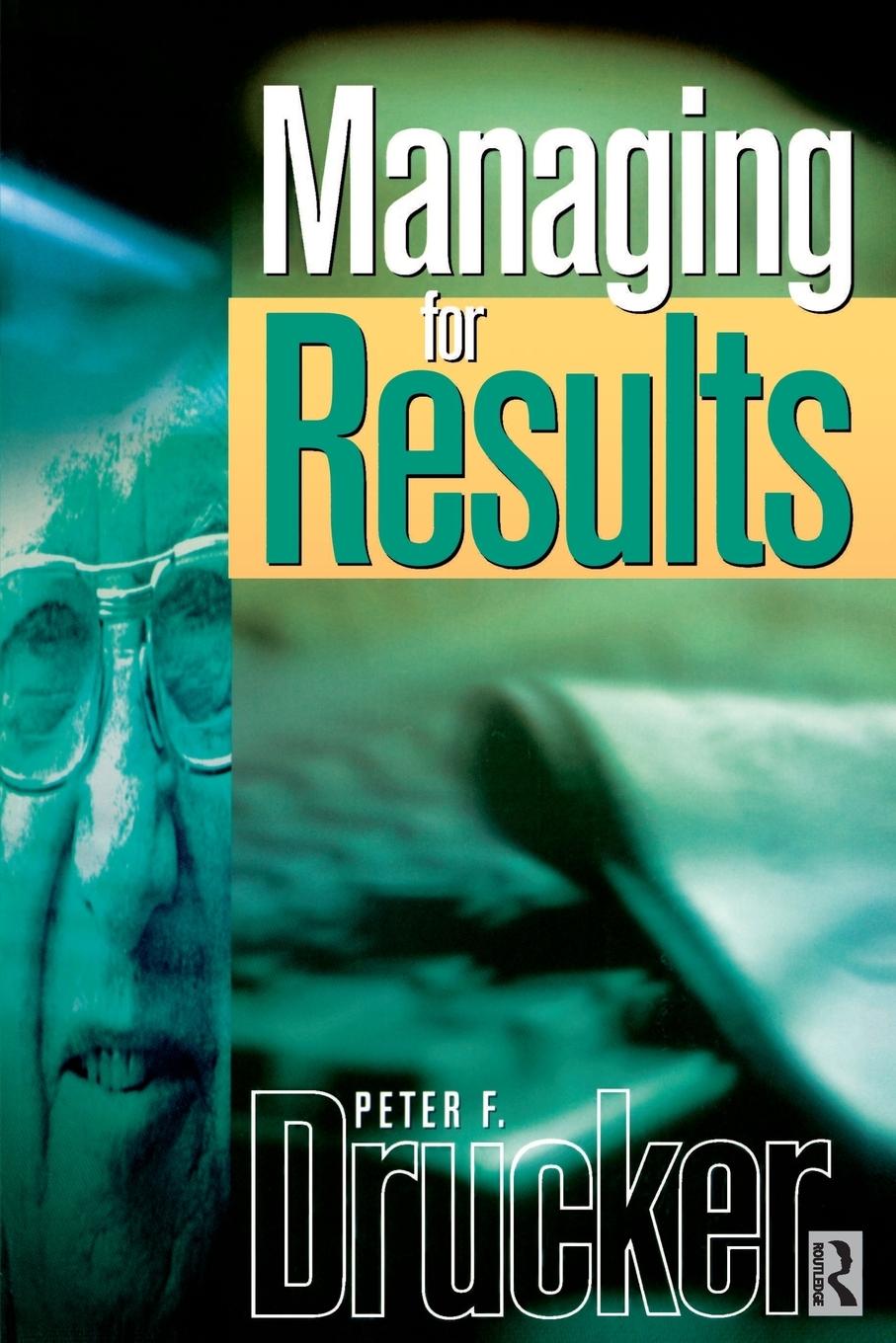 Cover: 9780750643917 | Managing For Results | Peter Drucker | Taschenbuch | Englisch | 1999