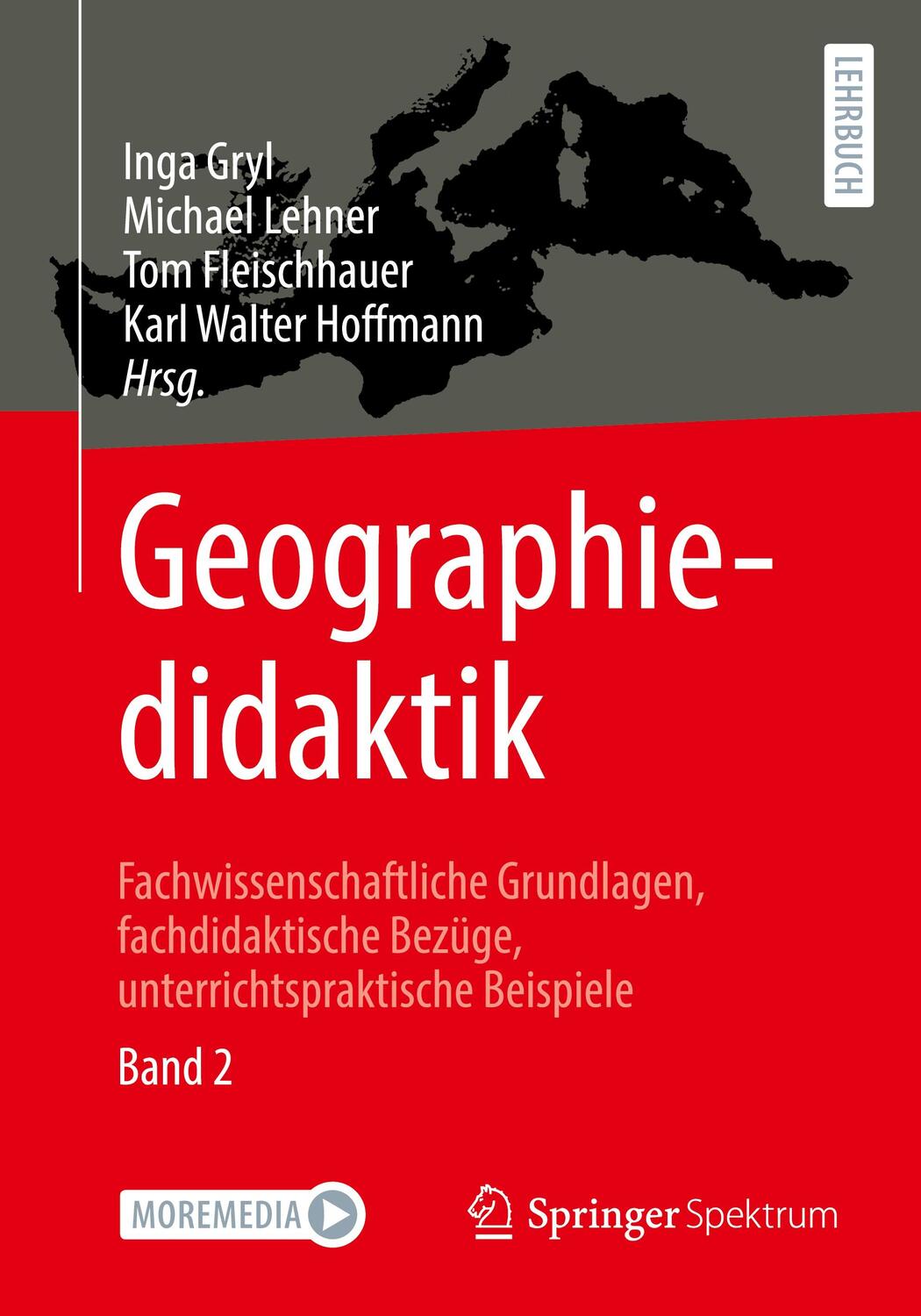 Cover: 9783662657195 | Geographiedidaktik | Inga Gryl (u. a.) | Taschenbuch | Paperback