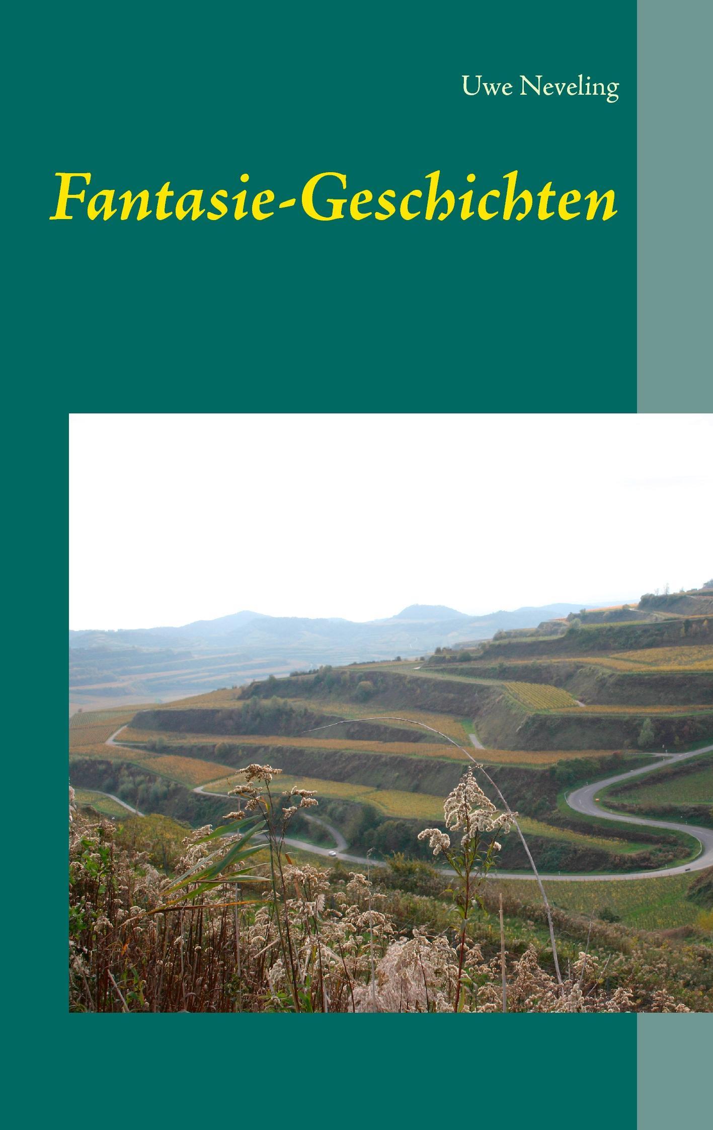 Cover: 9783741205002 | Fantasie-Geschichten | Uwe Neveling | Taschenbuch | Paperback | 104 S.