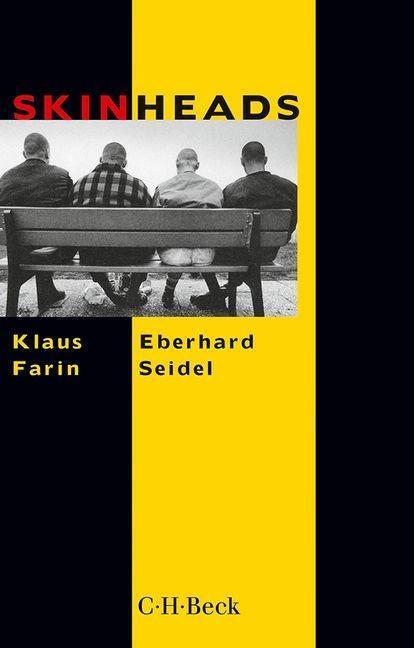 Cover: 9783406669057 | Skinheads | Klaus/Seidel, Eberhard Farin | Taschenbuch | 248 S. | 2014