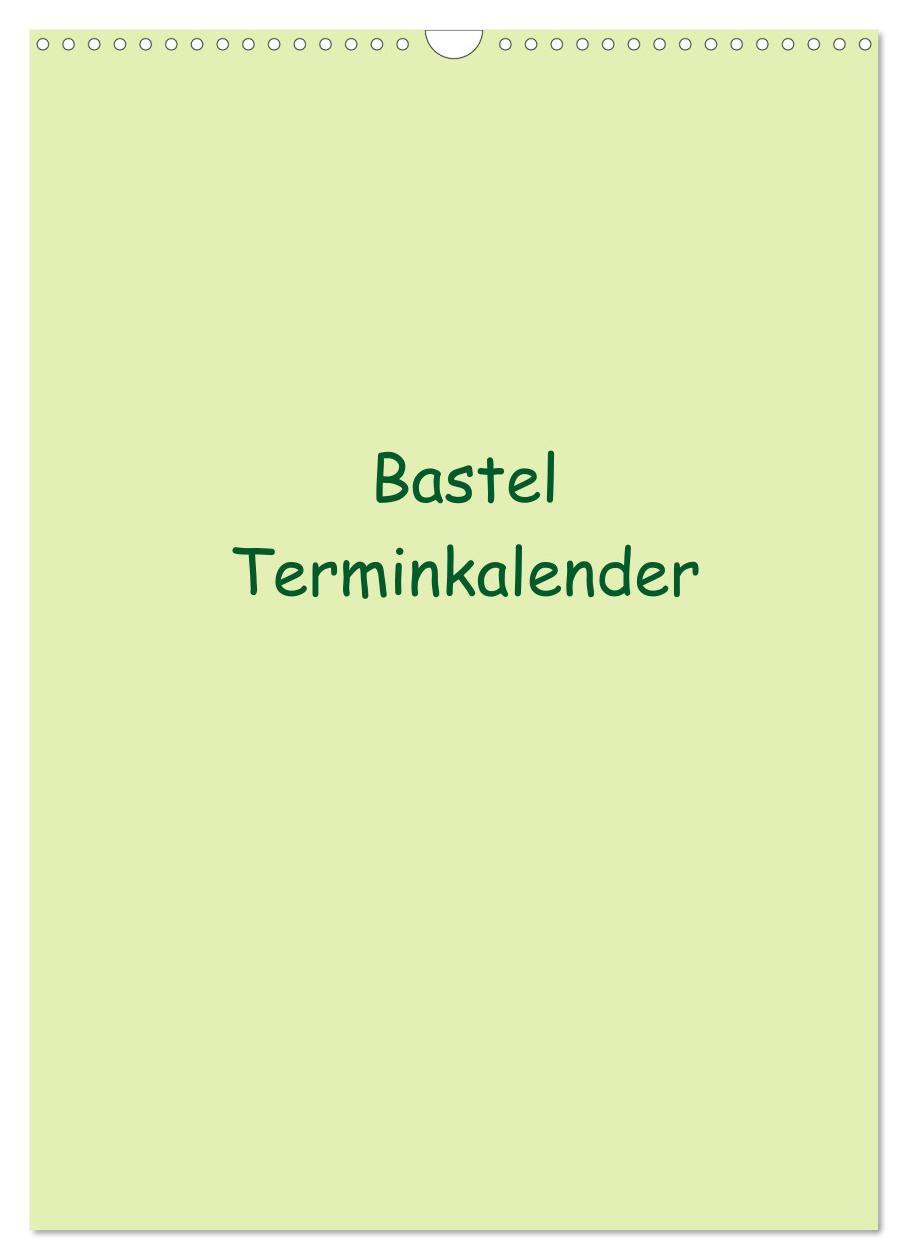 Cover: 9783457086537 | Bastel Terminkalender (Wandkalender 2025 DIN A3 hoch), CALVENDO...