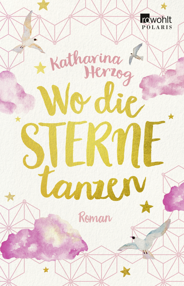 Cover: 9783499275296 | Wo die Sterne tanzen | Roman | Katharina Herzog | Taschenbuch | 352 S.