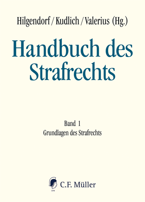 Cover: 9783811490017 | Handbuch des Strafrechts | Band 1: Grundlagen des Strafrechts | Buch