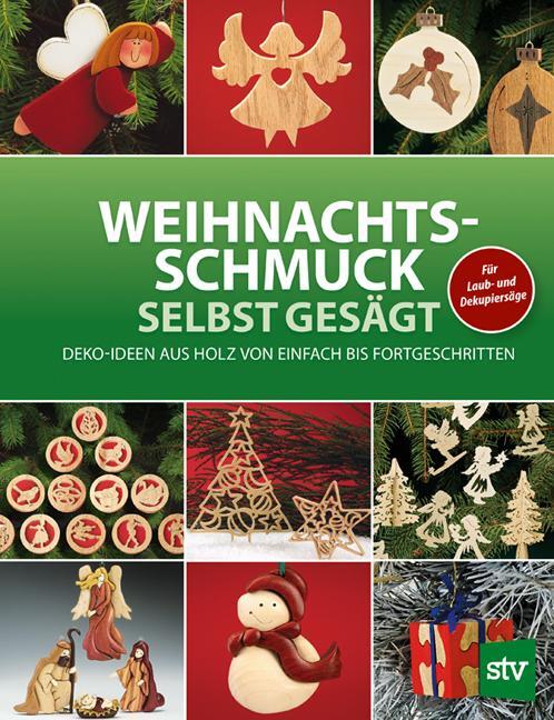 Cover: 9783702014926 | Weihnachtsschmuck selbst gesägt | Taschenbuch | Deutsch | 2014
