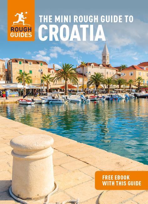 Cover: 9781839057724 | The Mini Rough Guide to Croatia (Travel Guide with Free eBook) | Buch
