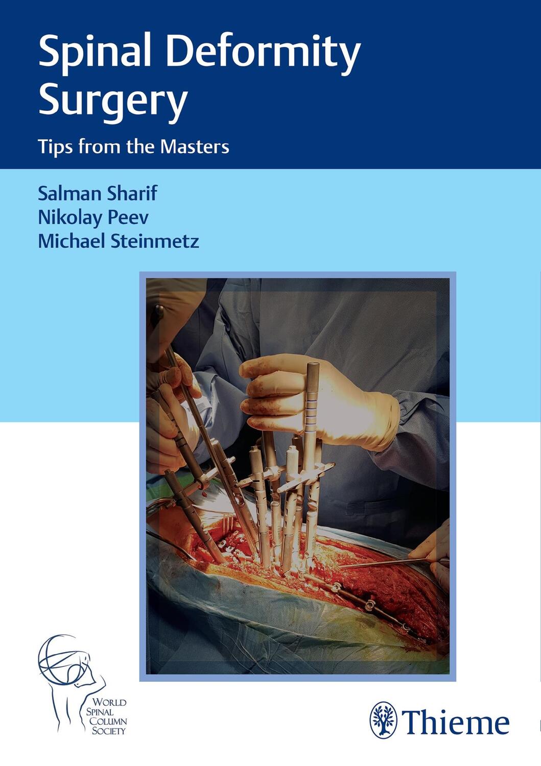 Cover: 9789390553334 | Spinal Deformity Surgery | Tips from the Masters | Peev (u. a.) | Buch