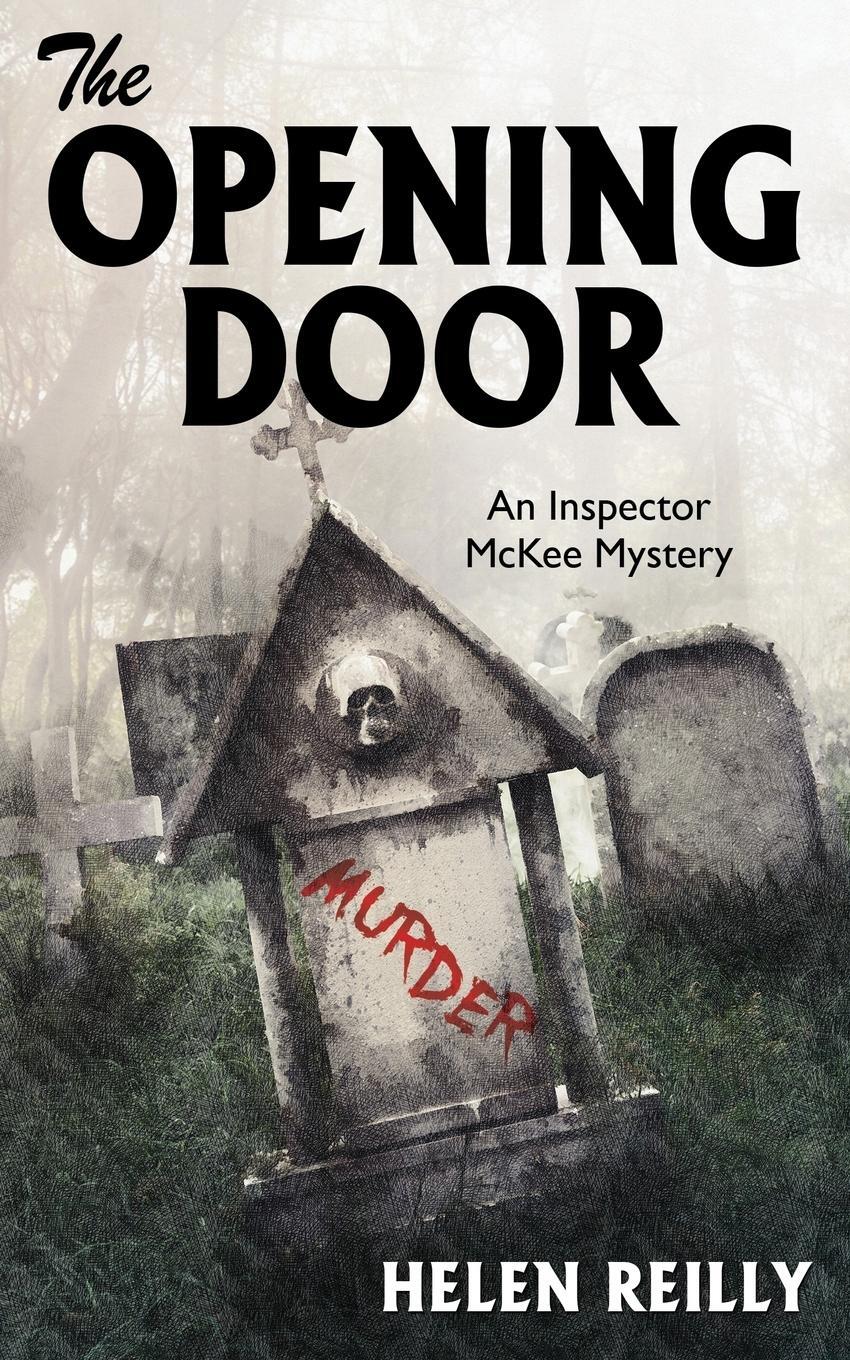 Cover: 9781479436682 | The Opening Door | An Inspector McKee Mystery | Helen Reilly | Buch