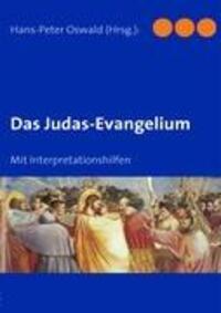 Cover: 9783837096637 | Das Judas-Evangelium | Hans-Peter Oswald | Taschenbuch