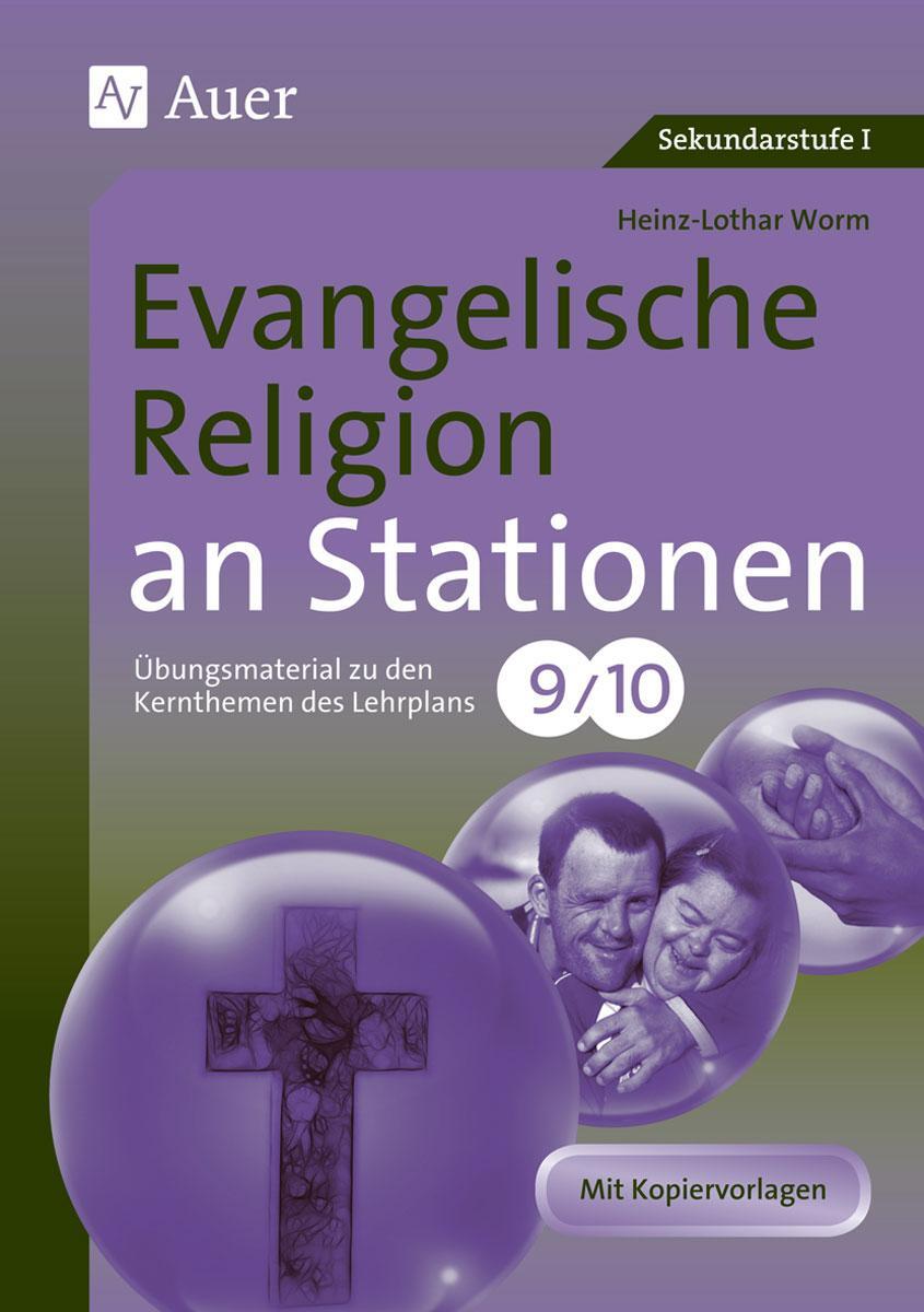 Cover: 9783403069683 | Evangelische Religion an Stationen 9-10 | Heinz-Lothar Worm | Deutsch
