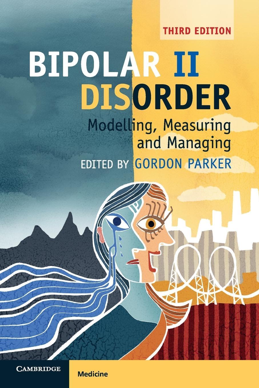Cover: 9781108414111 | Bipolar II Disorder | Gordon Parker | Taschenbuch | Paperback | 2019