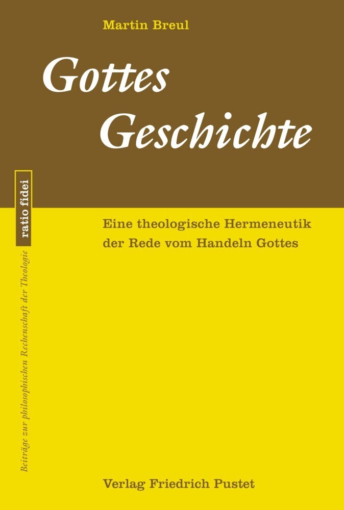 Cover: 9783791733616 | Gottes Geschichte | Martin Breul | Taschenbuch | 488 S. | Deutsch