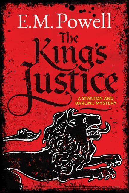Cover: 9781542046015 | Powell, E: The King's Justice | A Stanton and Barling Mystery