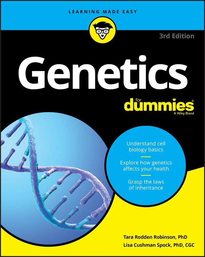 Cover: 9781119633037 | Genetics for Dummies | Tara Rodden Robinson (u. a.) | Taschenbuch