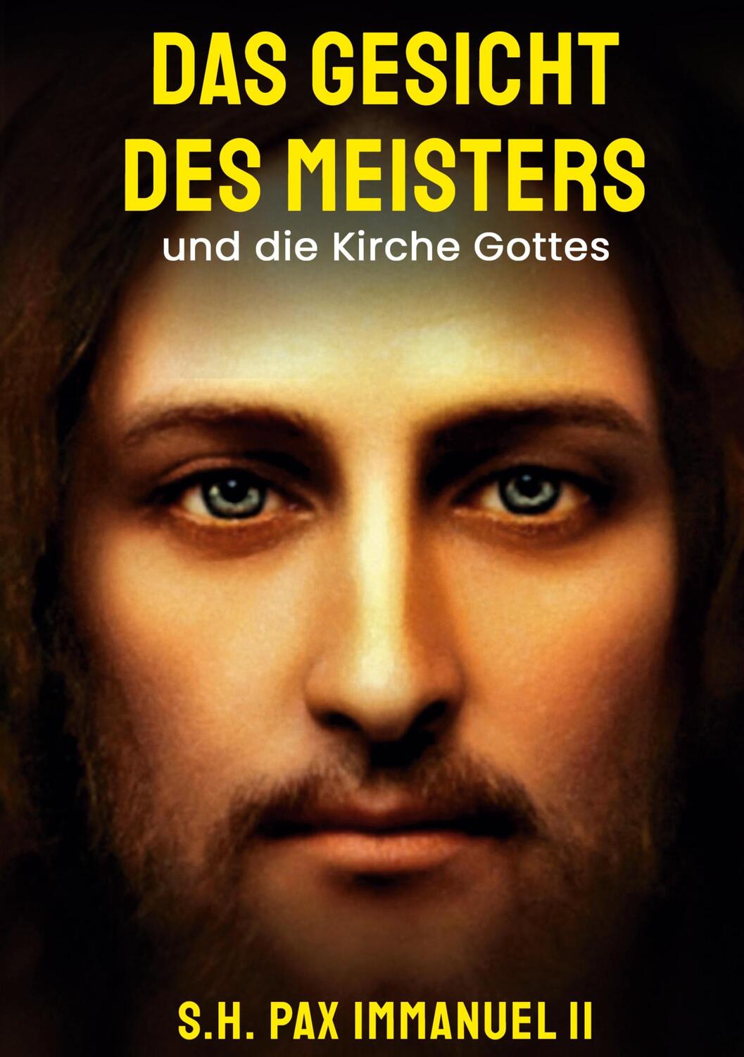 Cover: 9783756232345 | Das Gesicht des Meisters | und die Kirche Gottes | II. | Buch | 2022