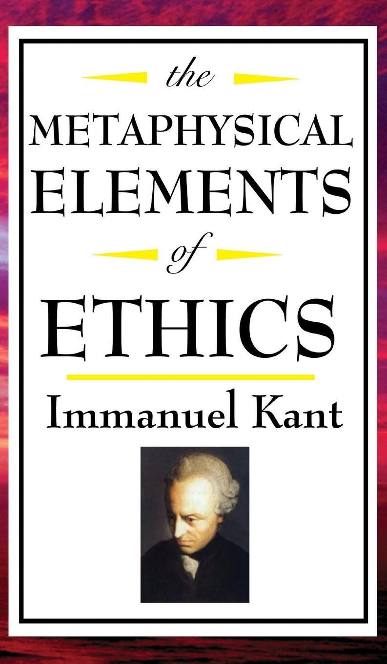 Cover: 9781515436843 | The Metaphysical Elements of Ethics | Immanuel Kant | Buch | Englisch